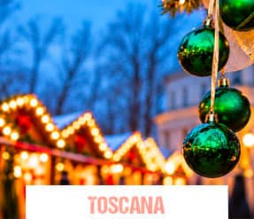 Mercatini di Natale e Centro benessere in Toscana